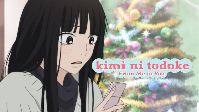 Is 'From Me to You: Kimi ni Todoke' on Netflix UK? Where to Watch the Series - New On Netflix UK Is 'From Me to You: Kimi ni Todoke' on Netflix UK? Where to Watch the Series - New On Netflix UK