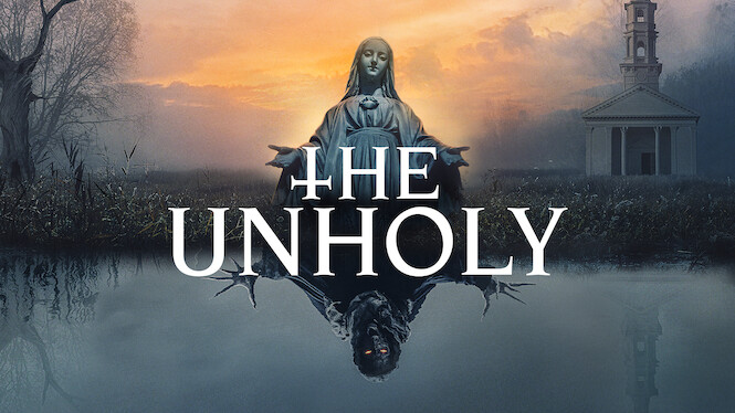 Ist das Drama „The Unholy“ (2021) auf Netflix UK verfügbar? :: Neu auf ...
