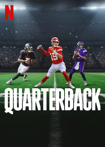 Netflix Sports Docuseries 'Quarterback' With Patrick Mahomes – Deadline